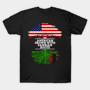 American Grown With Zambian Roots - Gift for Zambian From Zambia T-Shirt